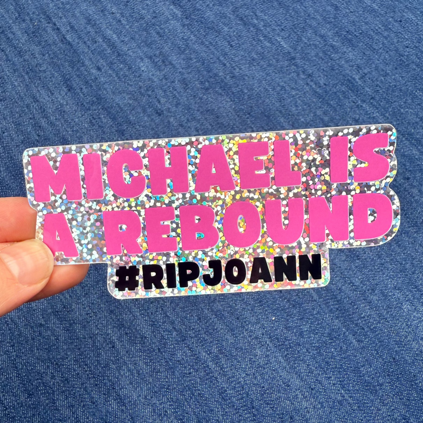 Michael is a Rebound - Sticker